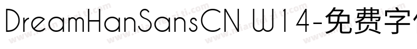 DreamHanSansCN W14字体转换